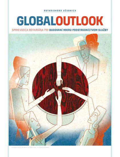 E-magazín Global Outlook č. 2 / 2013 - ROTARY INTERNATIONAL DISTRIKT 2240 ČESKÁ REPUBLIKA A SLOVENSKÁ REPUBLIKA, mezinárodní nezisková organizace