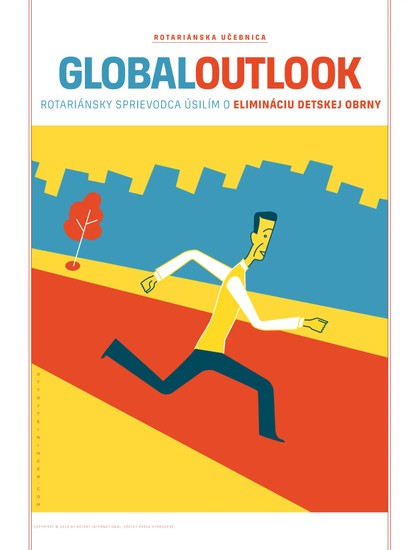 E-magazín Global Outlook č. 1/2014 - ROTARY INTERNATIONAL DISTRIKT 2240 ČESKÁ REPUBLIKA A SLOVENSKÁ REPUBLIKA, mezinárodní nezisková organizace