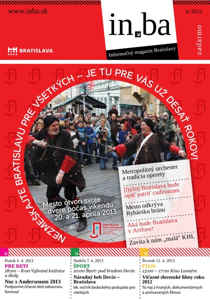 E-magazín In.ba  4/2013 - Redakcia magazínu in.ba, Oddelenie marketingu a vzťahov s verejnosťou Kancelária primátora Hlavného mesta SR Bratislava