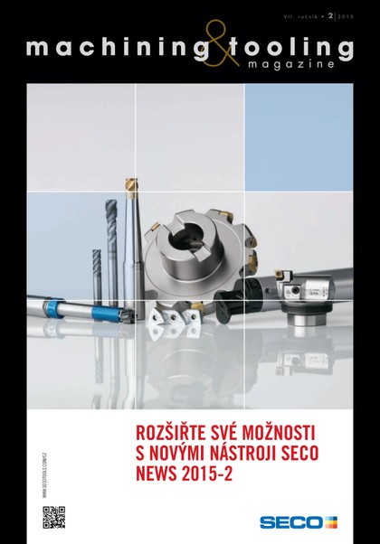 E-magazín machining&tooling magazine 2/2015 - INFOCUBE s.r.o.