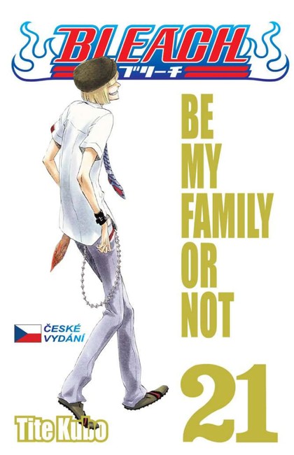 E-magazín Bleach 21: Be my family or not - Nakladatelství CREW