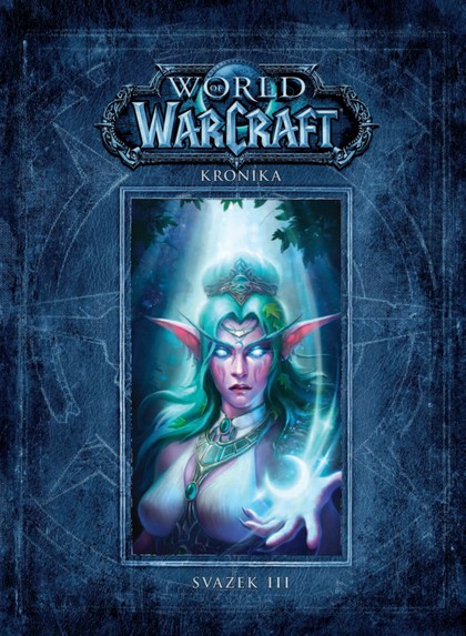 E-magazín World of Warcraft: Kronika (svazek třetí) - Nakladatelství CREW