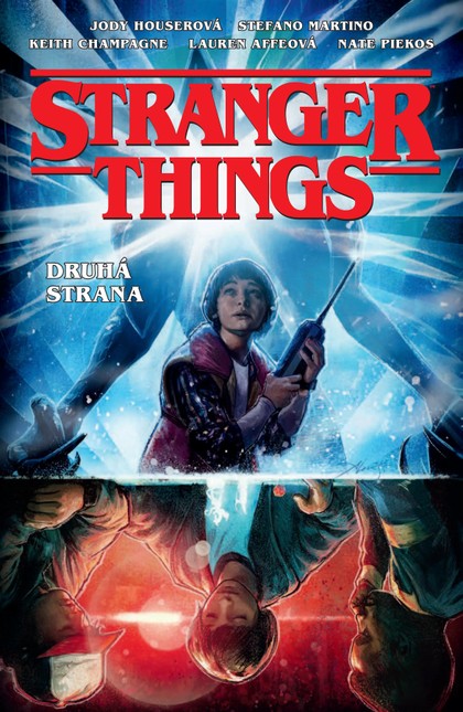 E-magazín Stranger Things: Druhá strana - Nakladatelství CREW