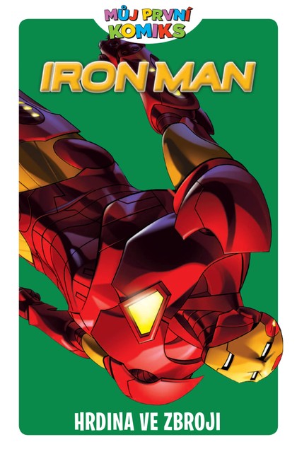 E-magazín Můj první komiks: Iron Man - Hrdina ve zbroji - Nakladatelství CREW