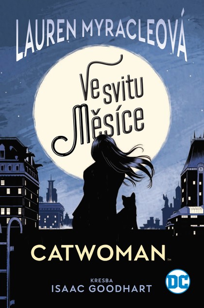 E-magazín Catwoman: Ve svitu Měsíce - Nakladatelství CREW