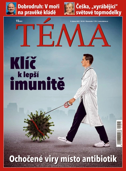 E-magazín TÉMA DNES - 9.4.2021 - MAFRA, a.s.