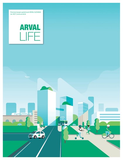 E-magazín Arval Life SK 1/2021 - Birel Advertising, s.r.o.