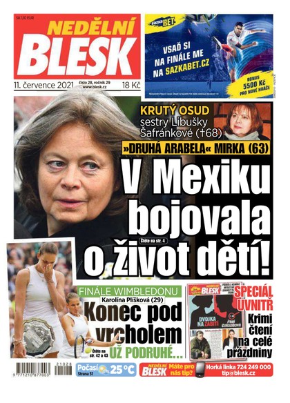 E-magazín Nedělní Blesk - 11.7.2021 - CZECH NEWS CENTER a. s.