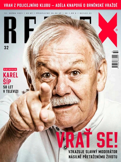 E-magazín Reflex - 32/2021 - CZECH NEWS CENTER a. s.
