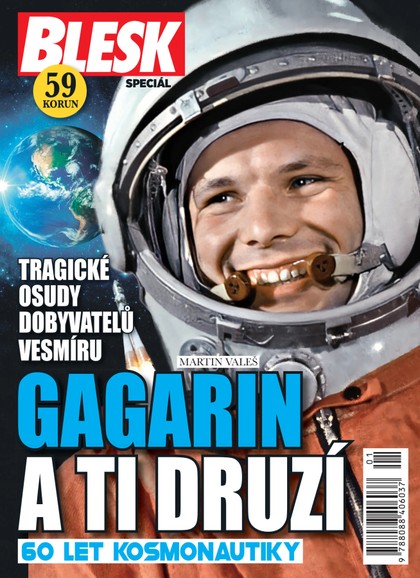 E-magazín Gagarin a ti druzí, 60 let kosmonautiky - CZECH NEWS CENTER a. s.