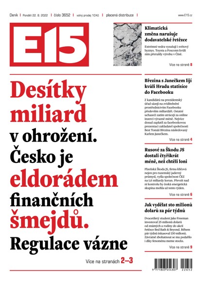 E-magazín E15 - 22.8.2022 - CZECH NEWS CENTER a. s.