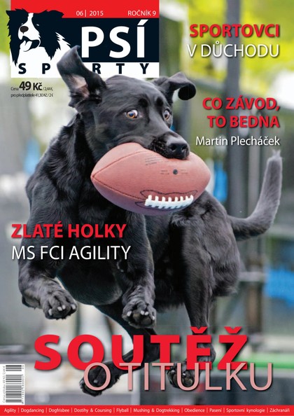 E-magazín Psí sporty 6/2015 - Jakub Štýbr