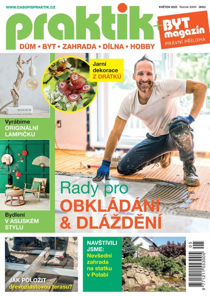 E-magazín PRAKTIK & příloha Byt magazín 5/2022 - Pražská vydavatelská společnost