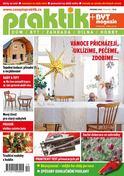 E-magazín PRAKTIK & příloha Byt magazín 12/2014 - Pražská vydavatelská společnost