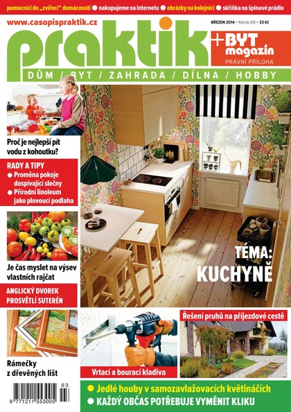 E-magazín PRAKTIK & příloha Byt magazín 3/2014 - Pražská vydavatelská společnost