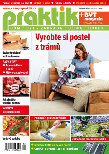 E-magazín PRAKTIK & příloha Byt magazín 12/2016 - Pražská vydavatelská společnost