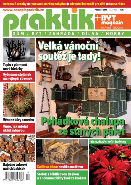 E-magazín PRAKTIK & příloha Byt magazín 12/2019 - Pražská vydavatelská společnost