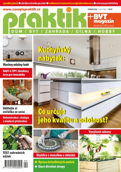 E-magazín PRAKTIK & příloha Byt magazín 4/2019 - Pražská vydavatelská společnost