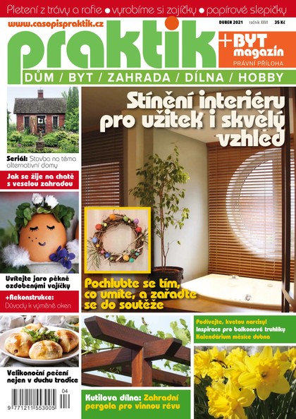 E-magazín PRAKTIK & příloha Byt magazín 4/2021 - Pražská vydavatelská společnost