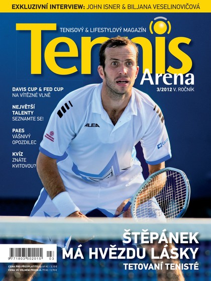 E-magazín Tennis Arena 3/2012 - Watch Star Media s.r.o.