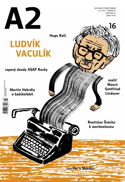 E-magazín A2 kulturní čtrnáctideník 16/2015 - Kulturní Čtrnáctideník A2