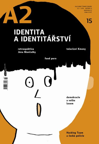 E-magazín A2 kulturní čtrnáctideník 15/2015 - Kulturní Čtrnáctideník A2