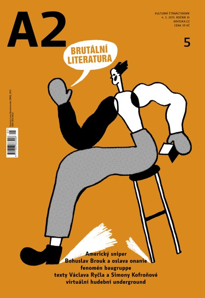 E-magazín A2 kulturní čtrnáctideník 5/2015 - Kulturní Čtrnáctideník A2