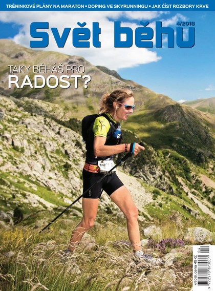 E-magazín Svět běhu 4/2018 - HIKE, BIKE, PADDLE, TRAVEL, RUN, RUM, z.s.