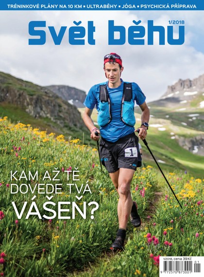 E-magazín Svět běhu 1/2018 - HIKE, BIKE, PADDLE, TRAVEL, RUN, RUM, z.s.