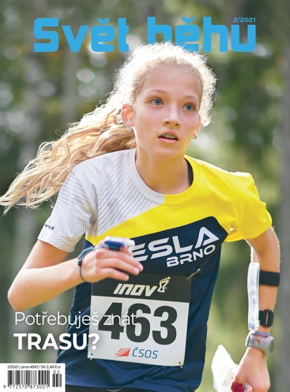 E-magazín Svět běhu 2/2021 - HIKE, BIKE, PADDLE, TRAVEL, RUN, RUM, z.s.