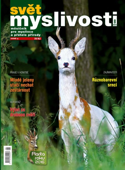 E-magazín SVĚT MYSLIVOSTI  8/2016 - Lesnická práce