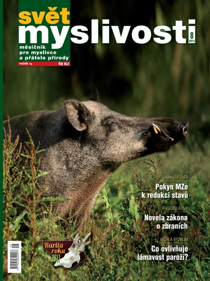 E-magazín SVĚT MYSLIVOSTI  8/2013 - Lesnická práce