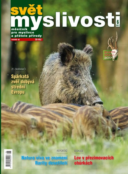 E-magazín SVĚT MYSLIVOSTI  6/2017 - Lesnická práce