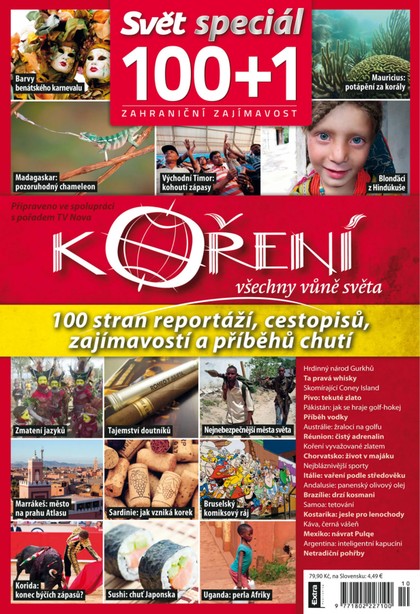 E-magazín 100+1 Zahraniční zajímavost SPECIÁL 11/2012 SPECIÁL KOŘENÍ - Extra Publishing, s. r. o.