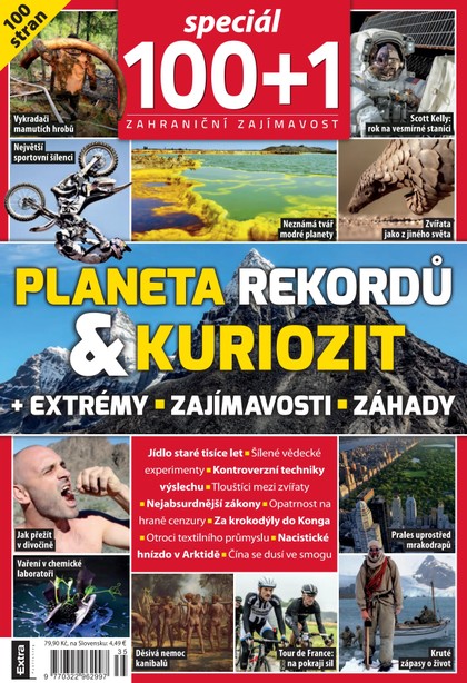 E-magazín 100+1 Zahraniční zajímavost SPECIÁL 1/2017 SPECIÁL - Extra Publishing, s. r. o.