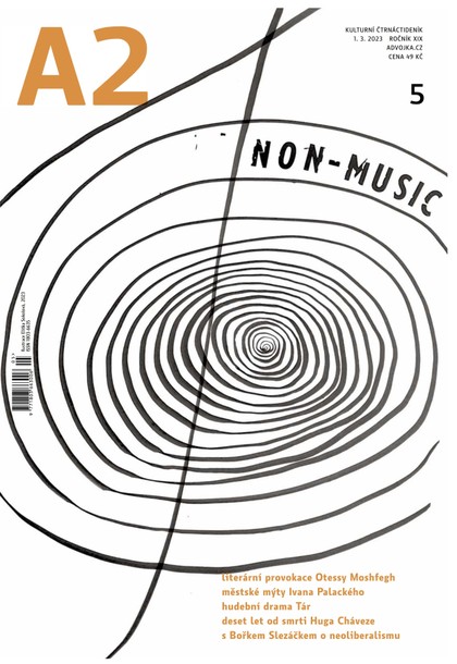 E-magazín A2 - Non - music - 05/2023 - Kulturní Čtrnáctideník A2