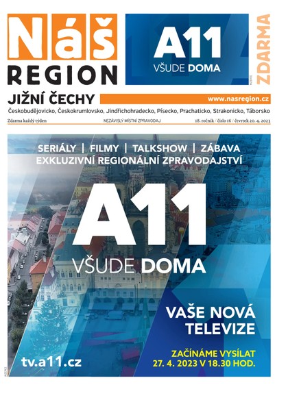 E-magazín Náš Region - Jižní Čechy 16/2023 - A 11 s.r.o.