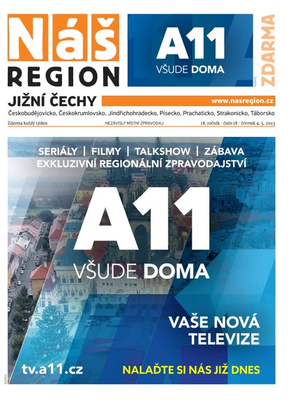 E-magazín Náš Region - Jižní Čechy 18/2023 - A 11 s.r.o.