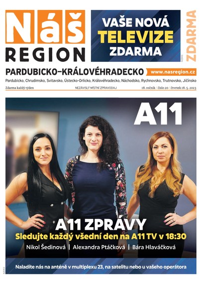 E-magazín Náš Region - Pardubicko/Královéhradecko 20/2023 - A 11 s.r.o.