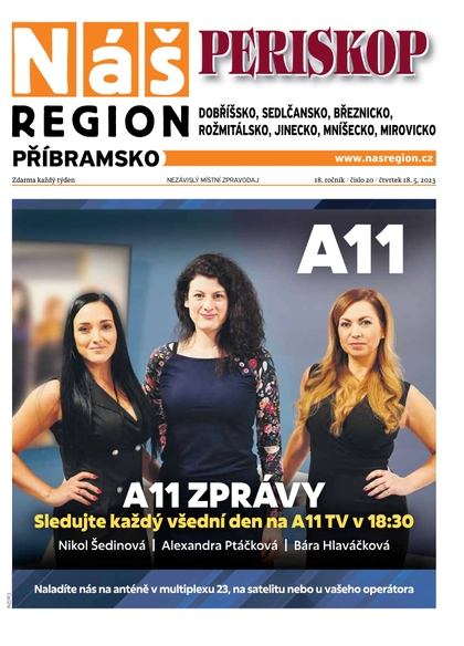 E-magazín Náš Region - Příbramsko 20/2023 - A 11 s.r.o.