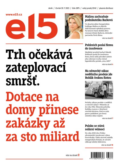 E-magazín E15 - 20.7.2023 - CZECH NEWS CENTER a. s.