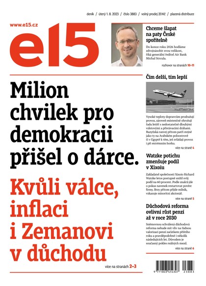 E-magazín E15 - 1.8.2023 - CZECH NEWS CENTER a. s.