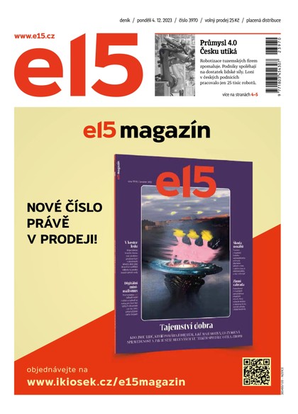 E-magazín E15 - 4.12.2023 - CZECH NEWS CENTER a. s.