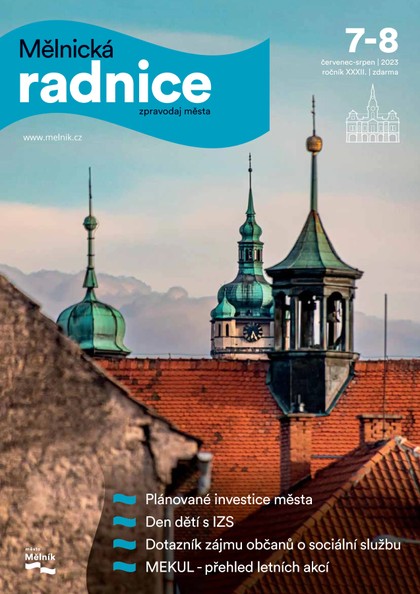 E-magazín Mělnická Radnice 7-8/2023 - Město Mělník