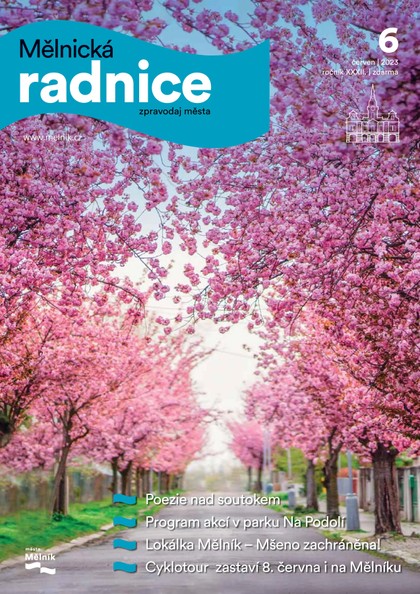 E-magazín Mělnická Radnice 6/2023 - Město Mělník