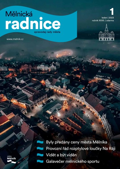 E-magazín Mělnická Radnice 1/2023 - Město Mělník