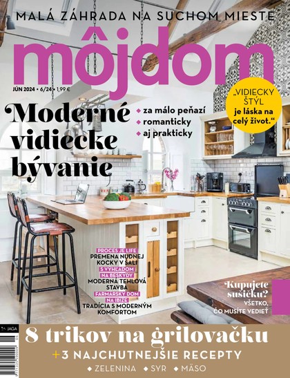 E-magazín Môj dom 2024 06 - JAGA GROUP, s.r.o. 