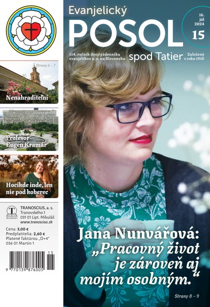 E-magazín Evanjelický posol spod Tatier 15/2024 - TRANOSCIUS a.s.