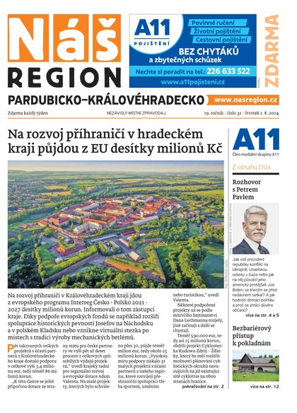 E-magazín Náš Region - Pardubicko/Královéhradecko 31/2024 - A 11 s.r.o.