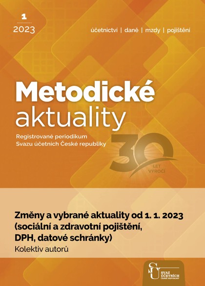 E-magazín Metodické aktuality Svazu účetních - ročník 2023 - Svaz účetních České republiky, z. s.